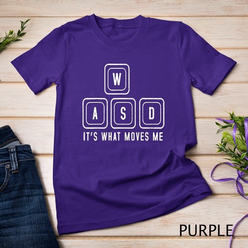 WASD It's What Moves Me - Funny PC Gamer Computer Nerd Gift Unisex T-shirt - Picture 9 of 15
