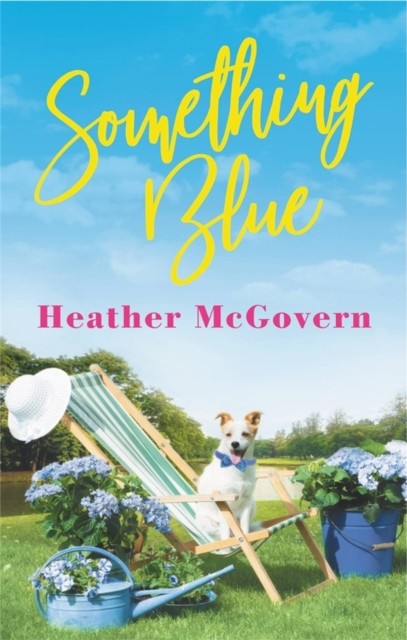 Something Blue: Includes a Bonus Novella by Heather McGovern PAPERBACK