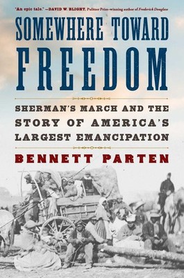 Somewhere Toward Freedom | Bennett Parten | englisch