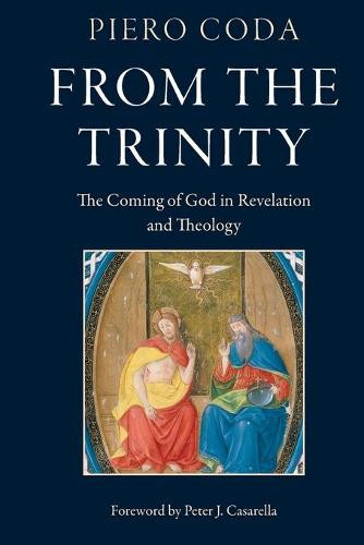 From the Trinity – The Coming of God in Revelation and Theology Coda Neu