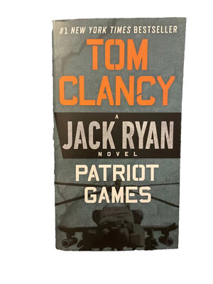 A Jack Ryan Novel Ser.: Patriot Games by Tom Clancy (2013, Mass Market)