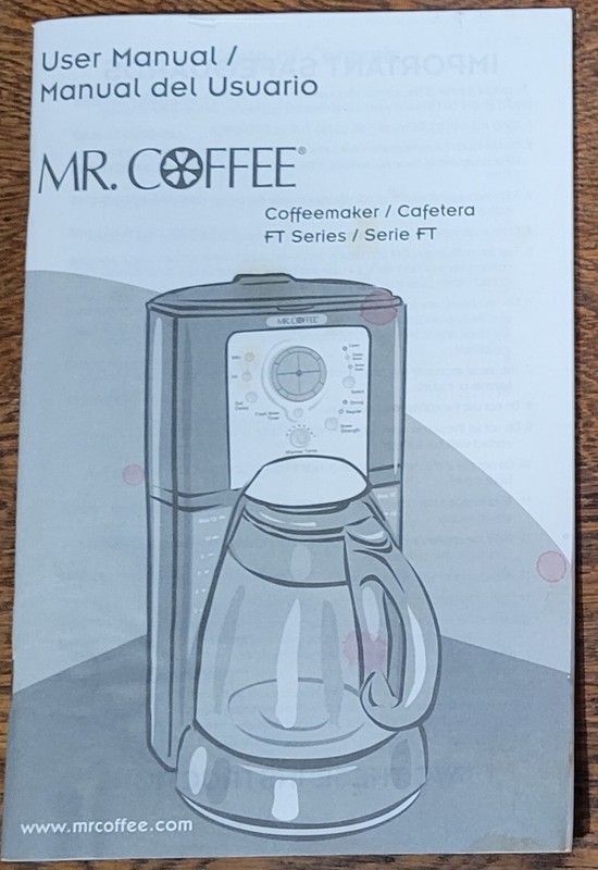 Used User Manual for Mr. Coffee Coffeemaker FT Series (PN 115652)