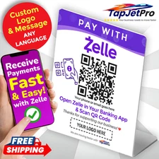 TapJetPro Zelle Scan To Pay with QR Stand Sign | Custom Logo | We Accept Zelle
