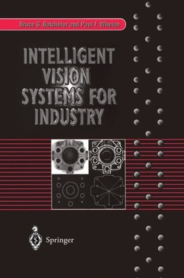 Batchelor - Intelligente Bildverarbeitungssysteme für die Industrie - Neues Taschenbuch oder - J555z