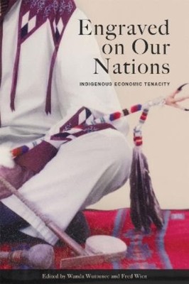 Wanda Wuttunee Engraved on Our Nations (Paperback) (UK IMPORT)