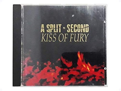 SPLIT SECOND - Kiss Of Fury - CD - **BRAND NEW/STILL SEALED** - RARE
