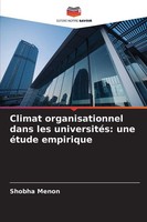 Shobha Menon | Climat Organisationnel Dans Les UniversitéS: Une éTude Empirique