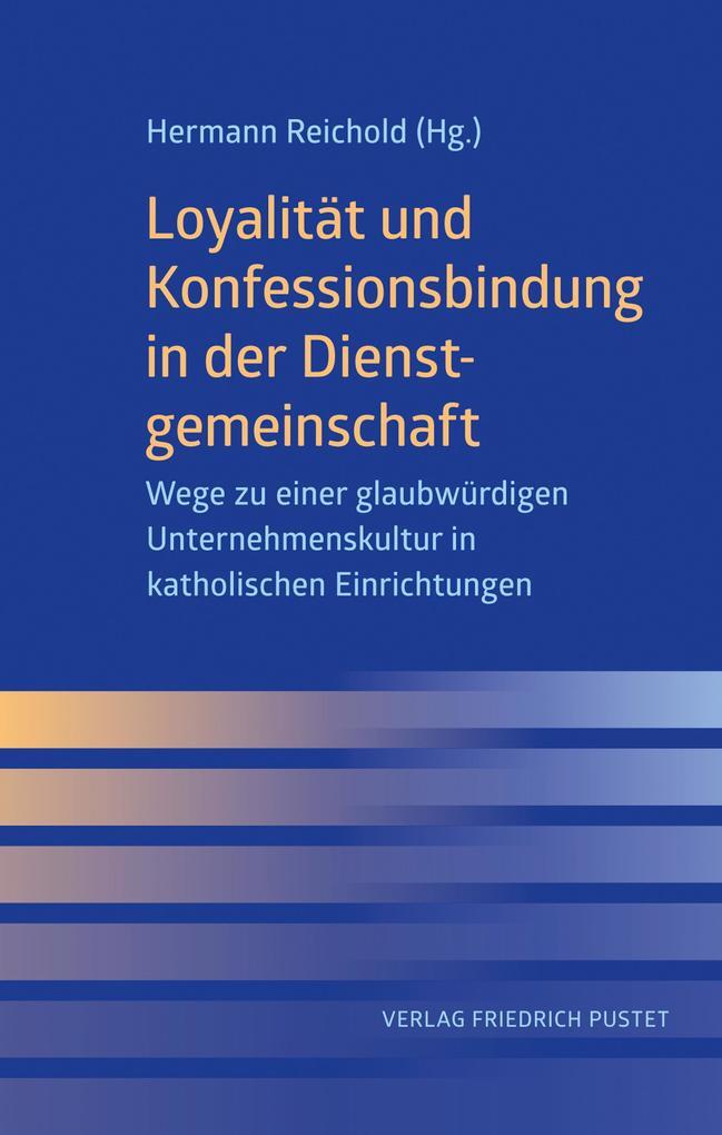 Loyalität Und Konfessionsbindung In Der Dienstgemeinschaft | Hermann