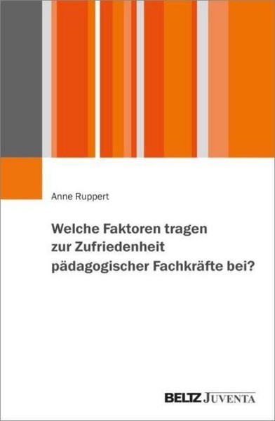 Welche Faktoren Tragen Zur Zufriedenheit PäDagogischer FachkräFte Bei? Anne-image