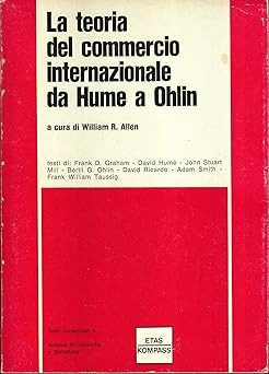 Die Theorie des internationalen Handels von Hume bis Ohlin. Gra Schriften