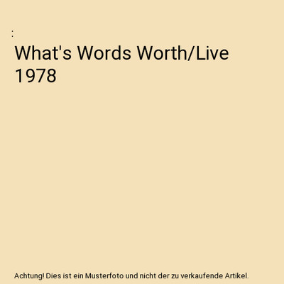 What's Words Worth/Live 1978