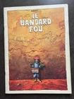 le bandard fou Moebius éo 1974