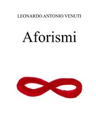 Leonardo Antonio Venuti | Aforismi | Taschenbuch | Italienisch (2015) | [.]