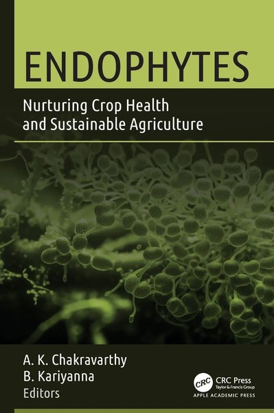 Endophytes | Nurturing Crop Health And Sustainable Agriculture | Buch | Englisch-image