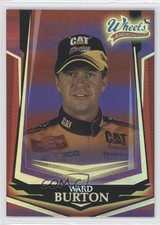 2003 Wheels American Thunder Holofoil Ward Burton #P3 0f6