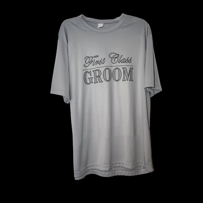 Sport Tek T Shirt ''First Class Groom'' Gray XL Mens Wedding Crew Neck Party Gift
