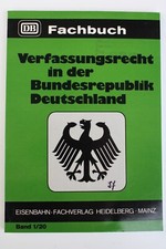 Eisenbahn-Fachverlag DB Fachbuch "Verfassungsrecht in der BRD" Band 1/20 neu