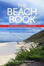 The Beach Book: Eleuthera, Bahamas Edition, Sigillo, Ms. Lissi,Ek, Mr. Gunnar,Si