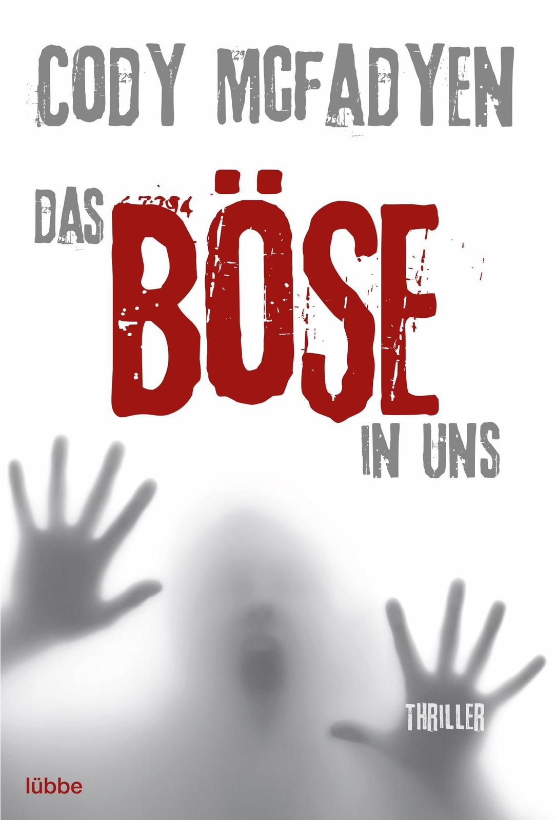 Thumbnail - Cody Mcfadyen / Das Böse In Uns / 9783404164219