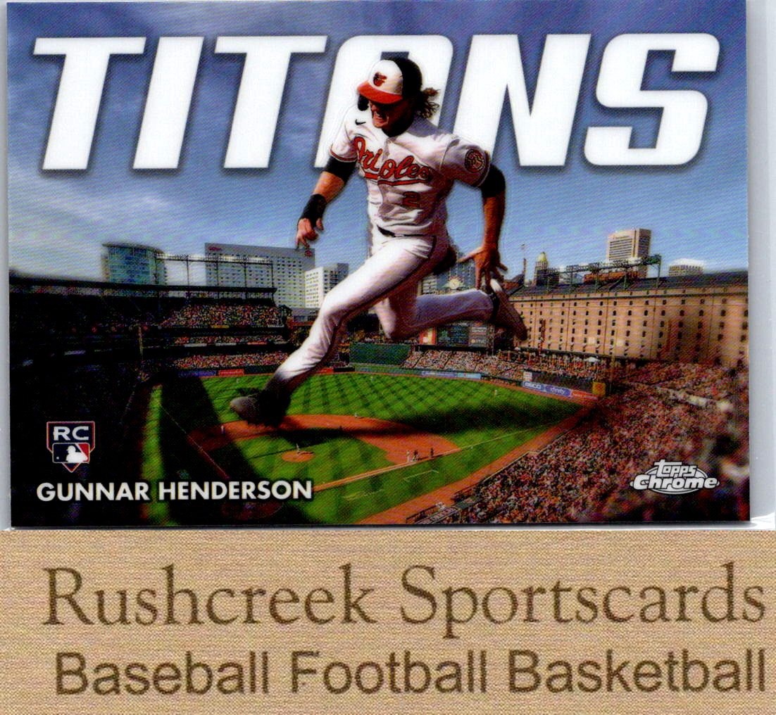 2023 Topps Chrome Update #CT-12 Gunnar Henderson RC Rookie Titans