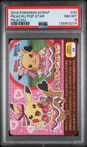 2014 POKEMON SCRAP PIKACHU #03 PIKACHU POP STAR PSA 8