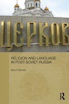 Religion and Language in Post-Soviet Russia - 9780415780636