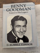 Benny Goodman: Listen to His Legacy. Studies in Jazz No 6.; D. Connor - HC/DJ/VG