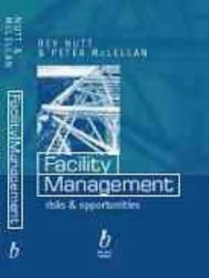 Facility Management: Risiken Und Chancen Peter, Nutt, Bev Mc