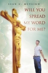 Will You Spread My Word for Me?