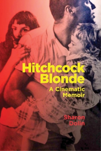 Sharon Dolin Hitchcock Blonde (Tascabile) Terra Nova Press