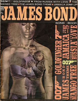 JAMES BOND SONG BOOK (GOLDFINGER, THE JAMES BOND THEME, THE MANGO TREE, 007, F..