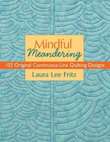 Mindful Meandering: 132 Original Continu- 1571205071, paperback, Laura Lee Fritz