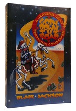 Blair Jackson GOIN DOWN THE ROAD A Grateful Dead Traveling Companion 1st Edition