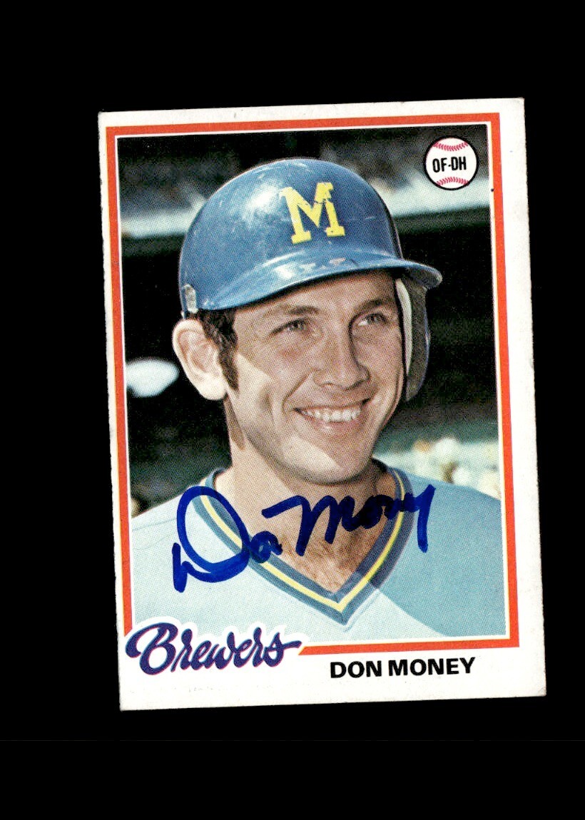 Don Money 1978 Topps Brewers authentic autographed card eBay