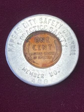 Kansas City Safety Council "I Practice Safety" Member No. 400. Good Luck Encased