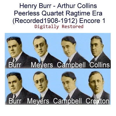 Henry Burr Arthur Collins Peerless Quartet Ragtime (1908-1912) Enc 1 (Listen) CD