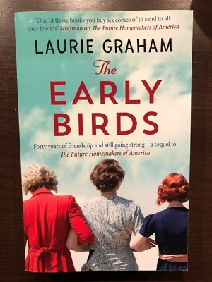 THE EARLY BIRDS by LAURIE GRAHAM - QUERCUS - P/B - *PROOF*