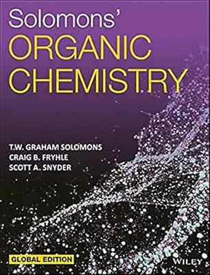 New:SOLOMONS ORGANIC CHEMISTRY by T. W. Graham Solomons 1st ed