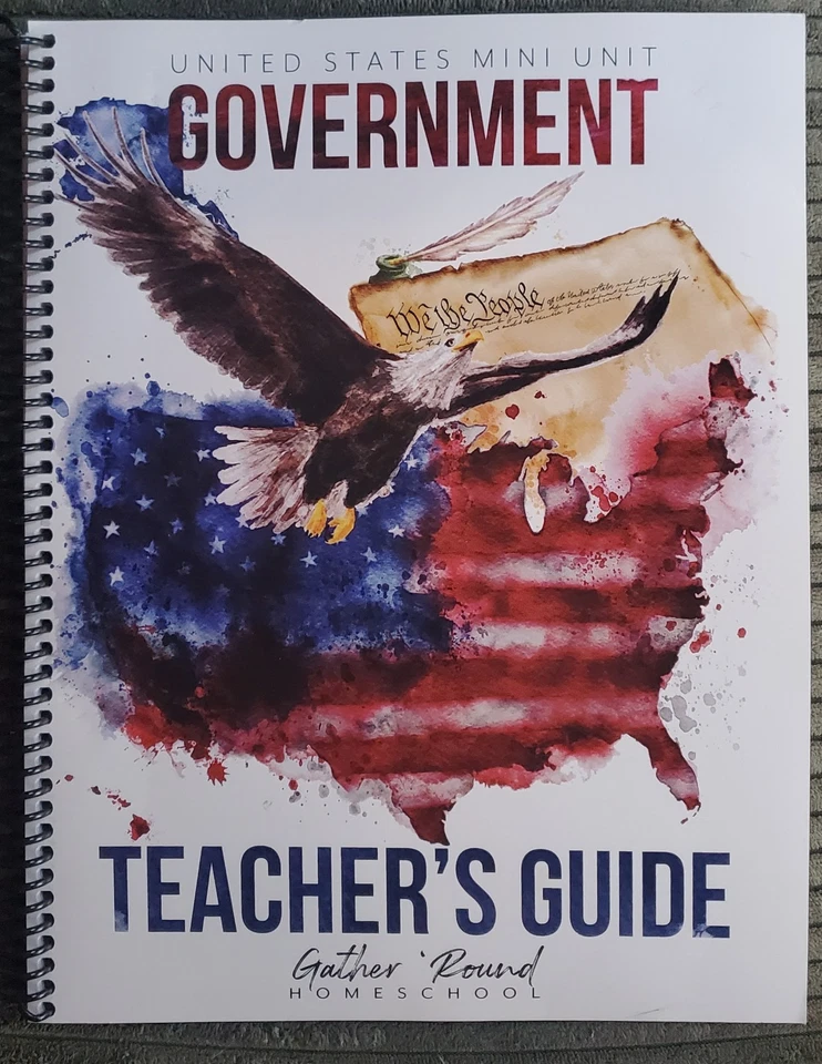 Gather Round Homeschool Mini Unit US Government Student Book & Teacher's Guide - Image 2 of 4