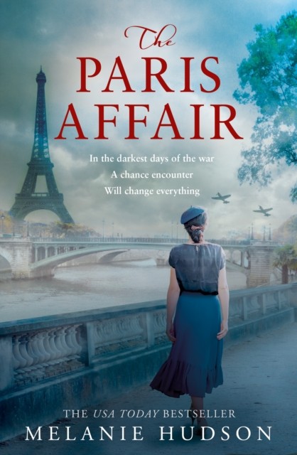 The Paris Affair by Melanie Hudson (Paperback Book)
