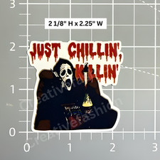 NEW Ghostface JusT Chilling Killing Horror Vinyl Sticker 68