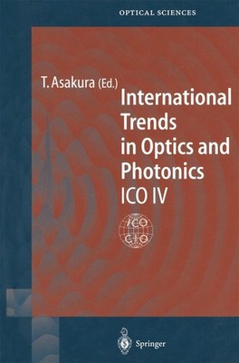 International Trends in Optics and Photonics Toshimitsu Asakura