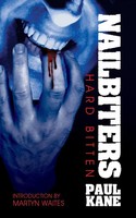 Paul Kane | Nailbiters | Taschenbuch | Englisch (2023) | Hard Bitten