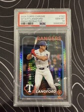 2024 TOPPS CHROME PRISM REFRACTOR #122 WYATT LANGFORD PSA 10