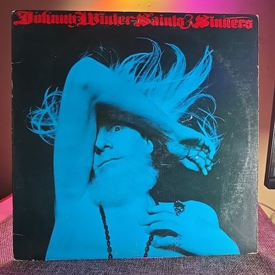 Johnny Winter Saints & Sinners 1974 Columbia KC 32959 Vinyl Record LP