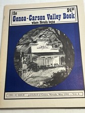 Genoa-Carson Valley Book Vol. 4 -Where Nevada Began -  96 Pages - 1991 Issue