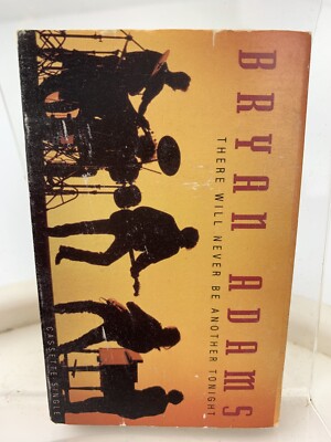 Bryan Adams There Will Never Be Another Tonight (Cassette Single)