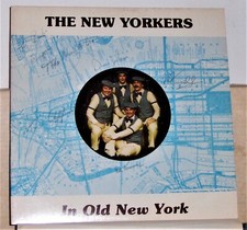 The New Yorkers - In Old New York - Barbershop Vinyl LP Record Album Autographed