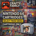 Nintendo 64 Games Pal - Tested - Cartridge Only - Choose Your N64 Title