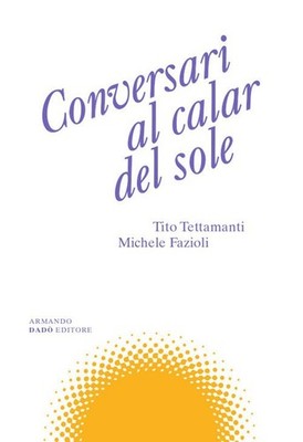 Buch - Tito Tettamanti / Michele Fazioli - Gesprächspartner bei Sonnenuntergang - Waffe